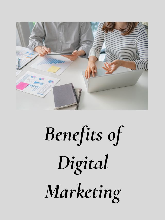 Benefits Of Digital Marketing Dmapu India