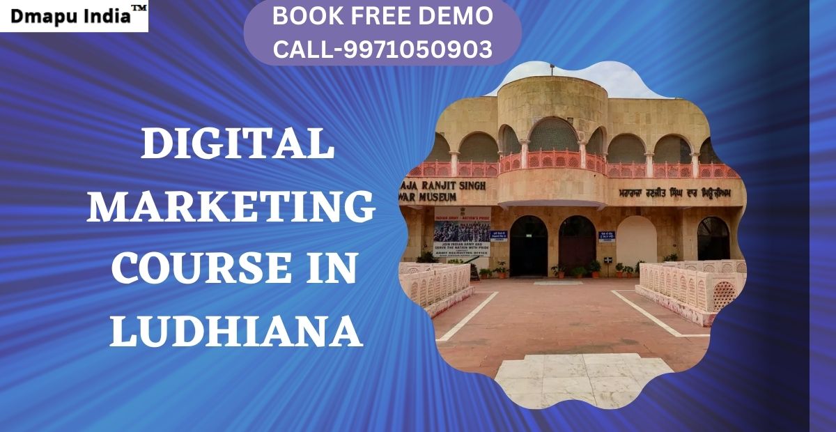 Digital Marketing Course in Ludhiana
