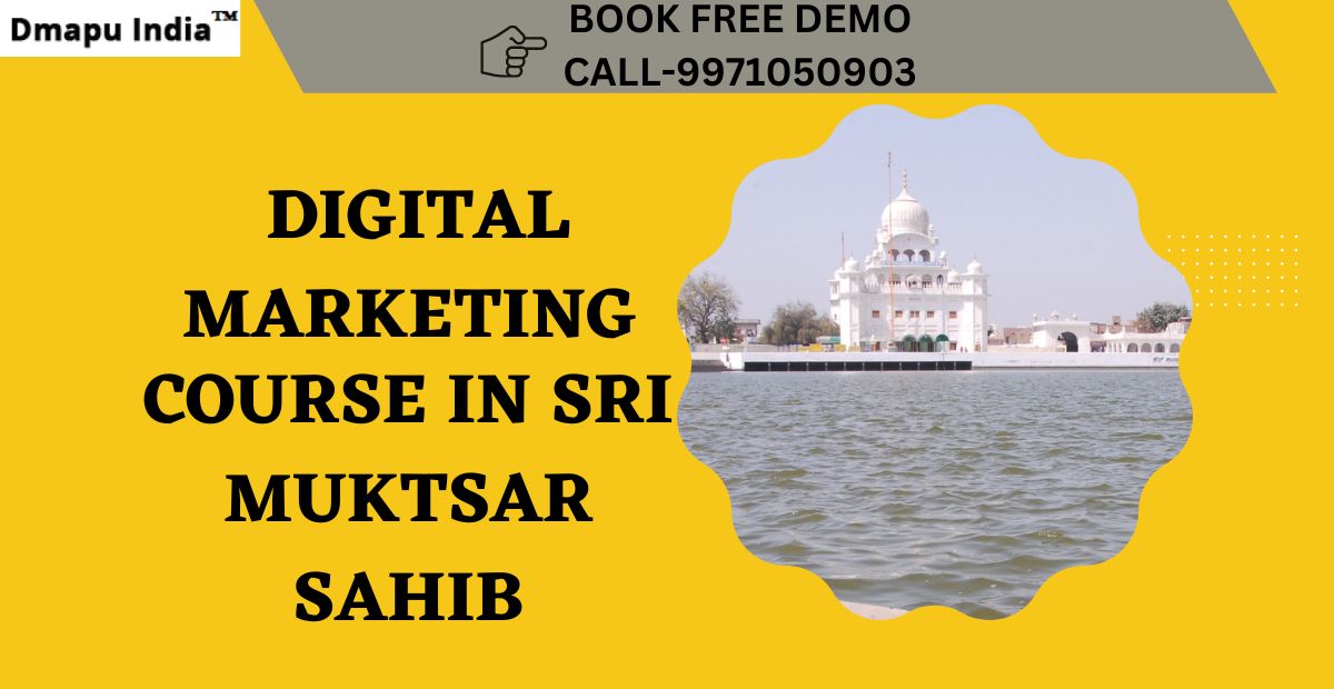 Digital Marketing Course in Sri Muktsar Sahib