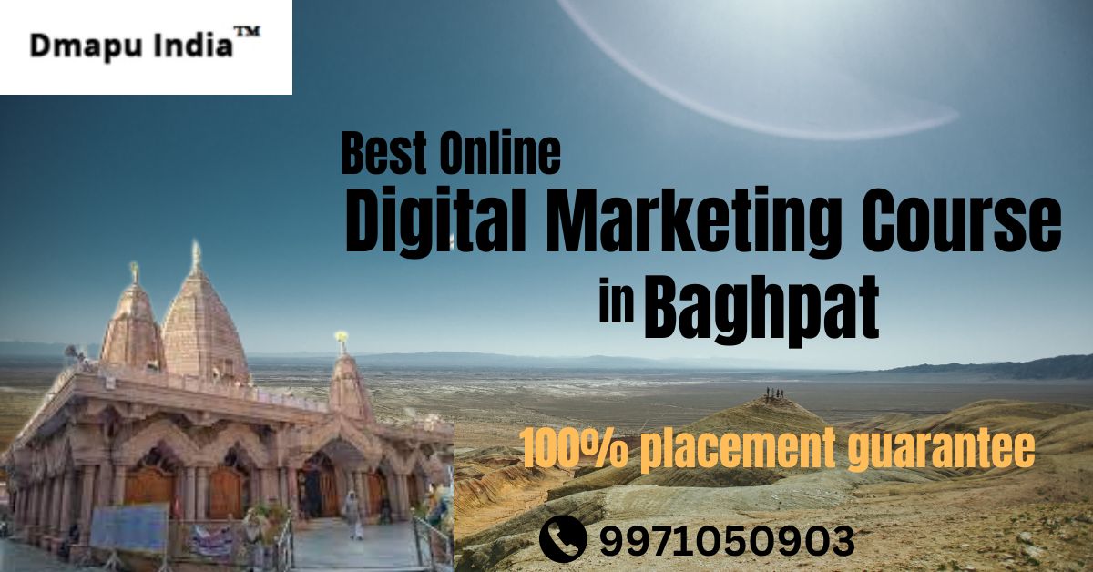 Best Digital Marketing Course in Baghpat