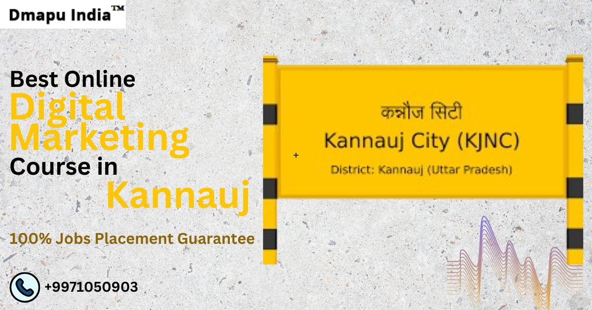 digital marketing course In Kannauj