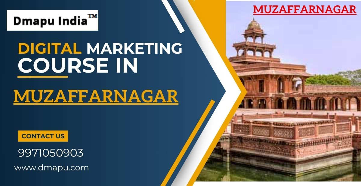 Digital Marketing Course in Muzaffarnagar