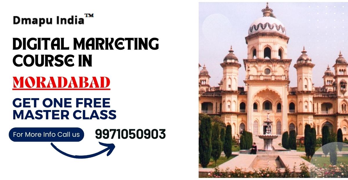 Digital Marketing Course in Moradabad