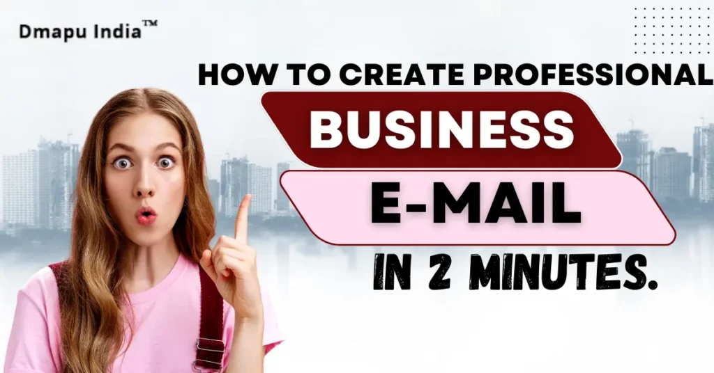 How To Create Professional Business E-Mail?