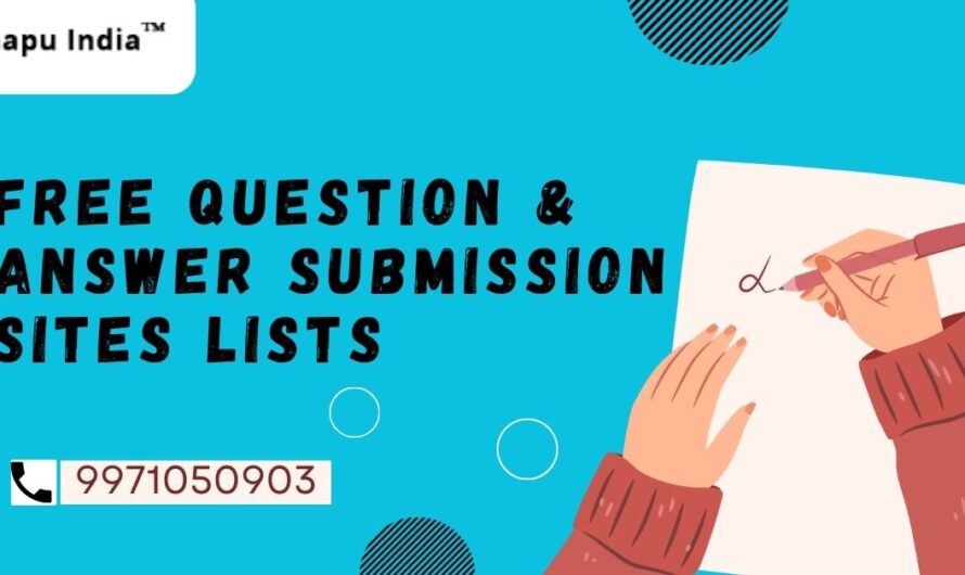 Free Question & Answer Submission Sites Lists in 2024