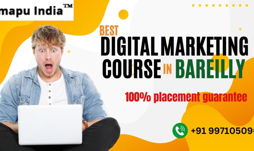 Best Online Digital Marketing Course in Bareilly with 100% Job Placement in 2025