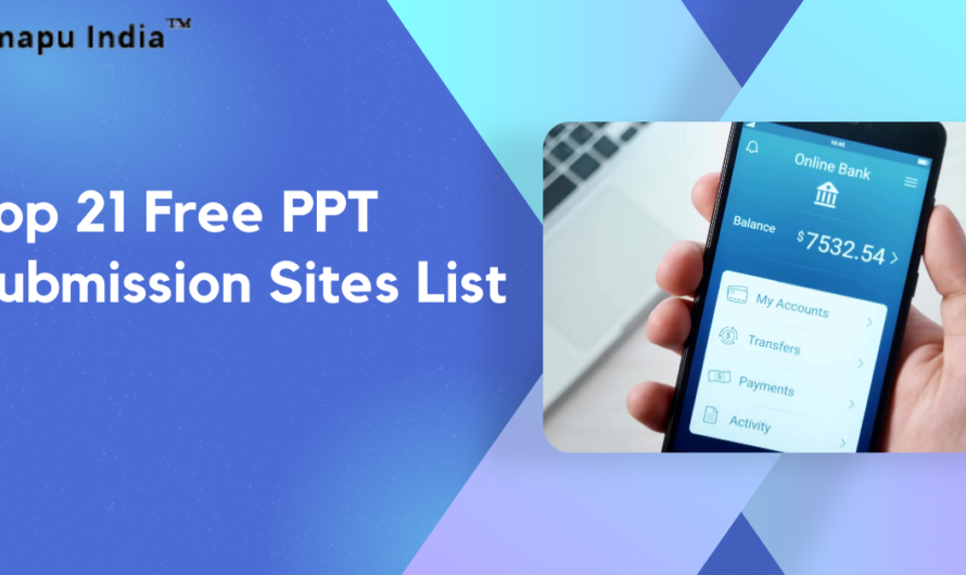 Top 21 Free PPT Submission Sites List in India 2025