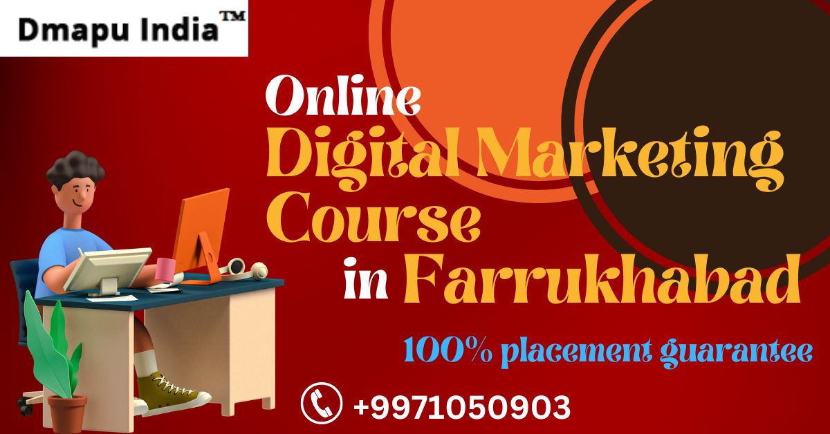 Digital Marketing Course in Farrukhabad