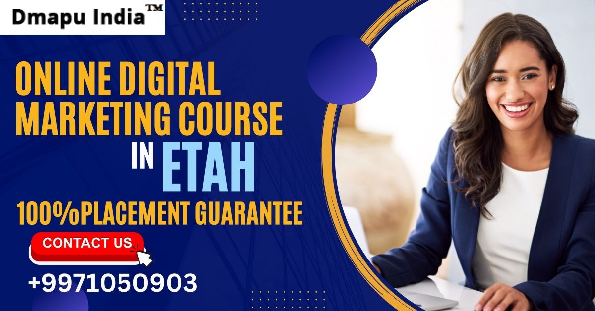 Digital Marketing Course in Etah