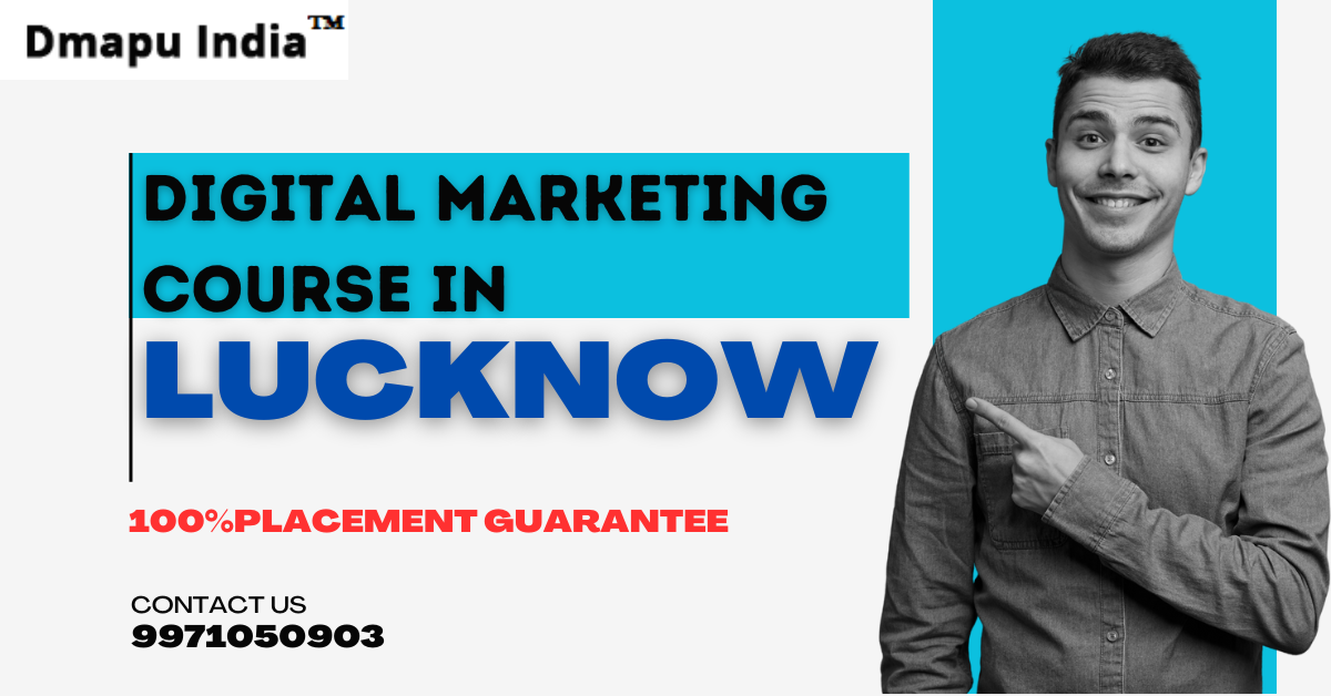 Digital marketing course in Lucknow